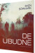 De Ubudne - Bog