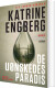 De Uønskedes Paradis
