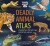 Deadly Animal Atlas - Lonely Planet Kids - English Book