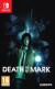 Death Mark - Nintendo Switch