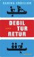 Debil Tur-Retur - Bog