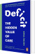 Deficit The Hidden Value Of Care - English Book