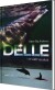 Delle - Et Vildt Venskab
