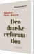 Den Danske Reformation - Bog