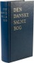 Den Danske Salmebog - Kirkesalmebog Blå - Bog