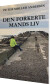 Den Forkerte Mands Liv - Bog