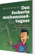 Den Forkerte Muhammedtegner - Bog
