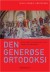 Den Generøse Ortodoksi - Bog