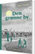 Den Grønne By - Bog