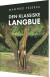 Den Klassiske Langbue - Bog