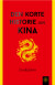 Den Korte Historie Om Kina - Bog