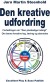 Den Kreative Udfordring - 2 Udgave - Bog