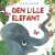 Den Lille Elefant - Bog