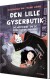 Den Lille Gyserbutik Og Mysteriet Om De Forsvundne Tænder - Bog