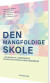 Den Mangfoldige Skole - Bog