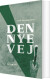 Den Nye Vej - Bog
