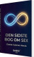 Den Sidste Bog Om Sex