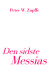 Den Sidste Messias - Bog