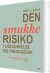Den Smukke Risiko - Bog