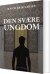 Den Svære Ungdom - Bog
