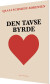 Den Tavse Byrde - Bog