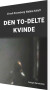 Den To-Delte Kvinde - Bog