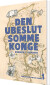 Den Ubeslutsomme Konge - Bog