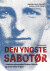 Den Yngste Sabotør - Bog