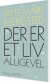 Der Er Et Liv Alligevel - Bog