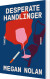 Desperate Handlinger - Bog