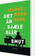 Det År Sjæle Slår Smut - Bog