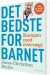 Det Bedste For Barnet - Bog