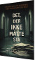 Det Der Ikke Måtte Stå - Bog