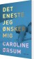 Det Eneste Jeg Ønsker Mig - Bog