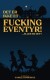 Det Er Ikke Et Fucking Eventyr - Bog