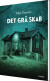 Det Grå Skab - Bog