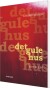 Det Gule Hus - Bog