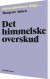Det Himmelske Overskud - Bog