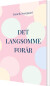 Det Langsomme Forår