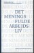Det Meningsfulde Arbejdsliv - Bog