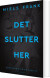 Det Slutter Her - Bog