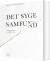 Det Syge Samfund - Bog