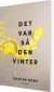 Det Var Så Den Vinter - Bog
