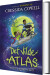 Det Vilde Atlas 1 Universets Helte - Bog