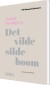 Det Vilde Sildeboom - Bog