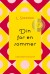 Din For En Sommer - Bog