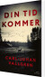 Din Tid Kommer - Bog