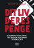 Dit Liv Deres Penge - Bog