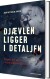 Djævlen Ligger I Detaljen - Bog