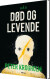 Død Og Levende Håb Sort Læseklub - Bog